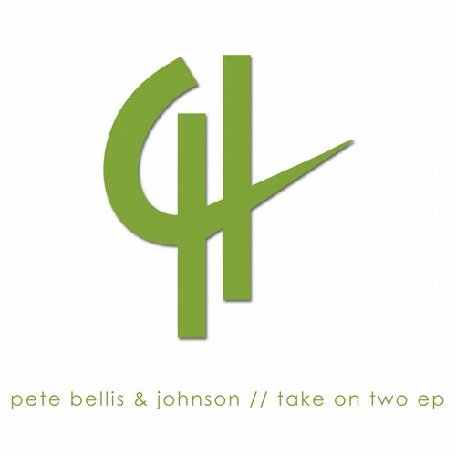 Johnson & Pete Bellis – Take On Two EP