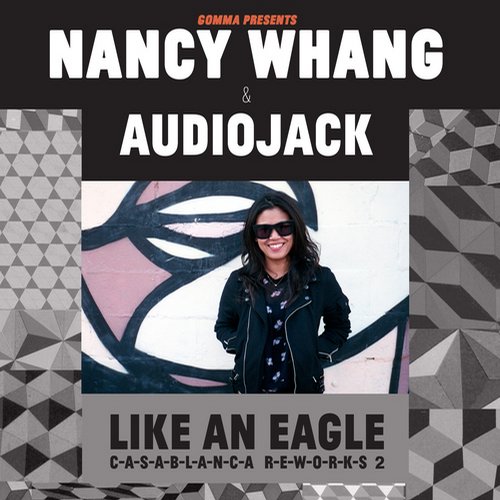 Nancy Whang & Audiojack – Like An Eagle