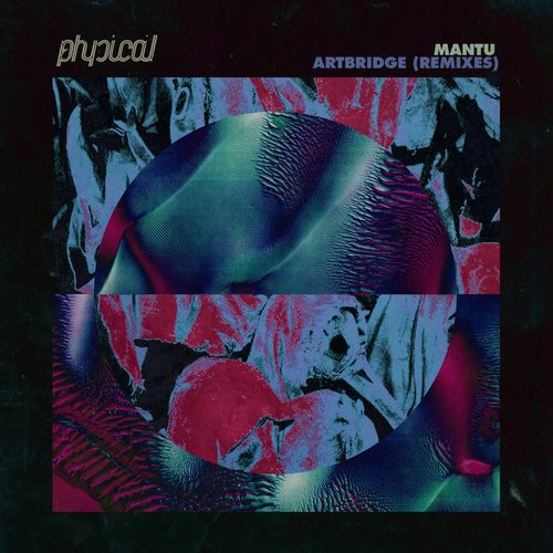 Mantu – Artbridge (Remixes)