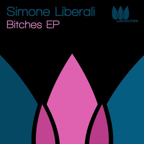 Simone Liberali – Bitches EP
