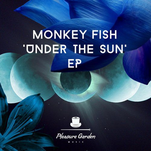 Monkey Fish – Under The Sun EP