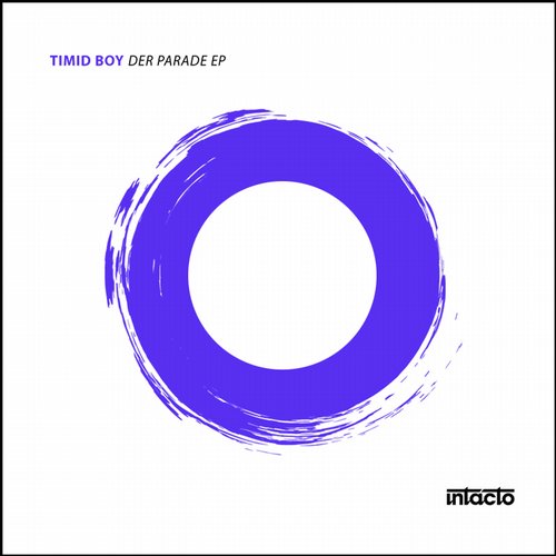 Timid Boy – Der Parade EP