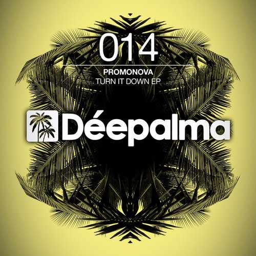 Promonova – Turn It Down EP