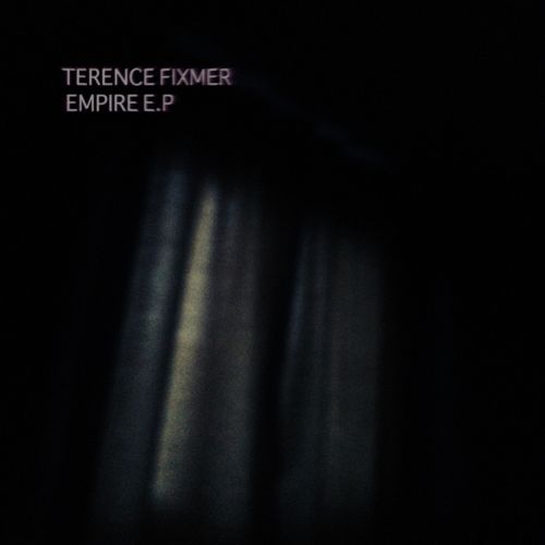 Terence Fixmer – Empire EP