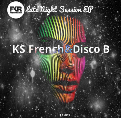 Ks French & Disco B – Late Night Session EP