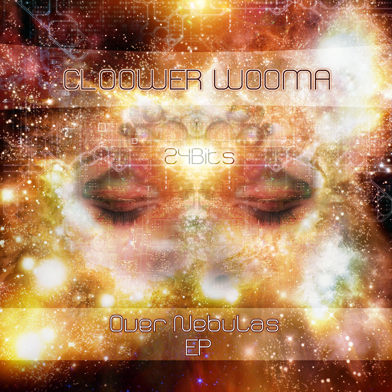 Cloower Wooma – Over Nebulas EP