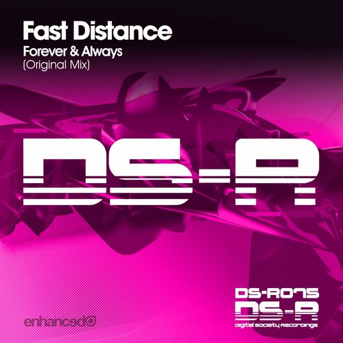 Fast Distance – Forever & Always