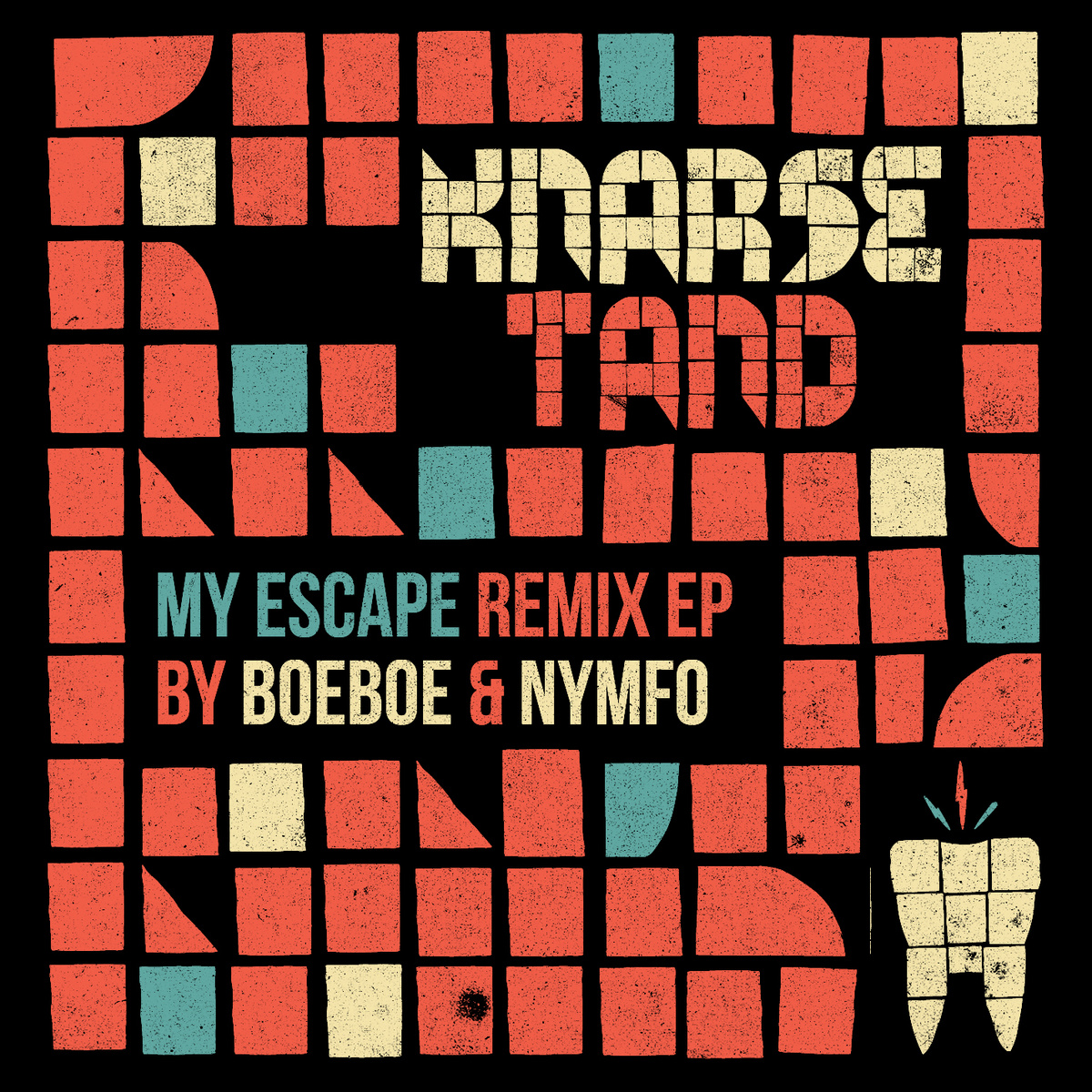 Knarsetand – My Escape remix EP