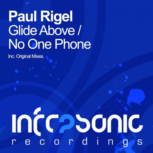 Paul Rigel – Glide Above E.P