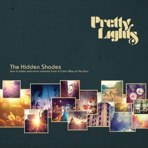 Pretty Lights – The Hidden Shades
