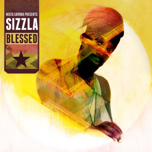 Sizzla – Mista Savona Presents Blessed