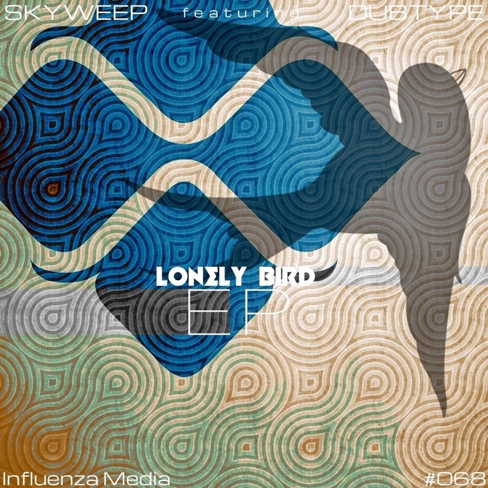 Skyweep – Lonely Bird EP