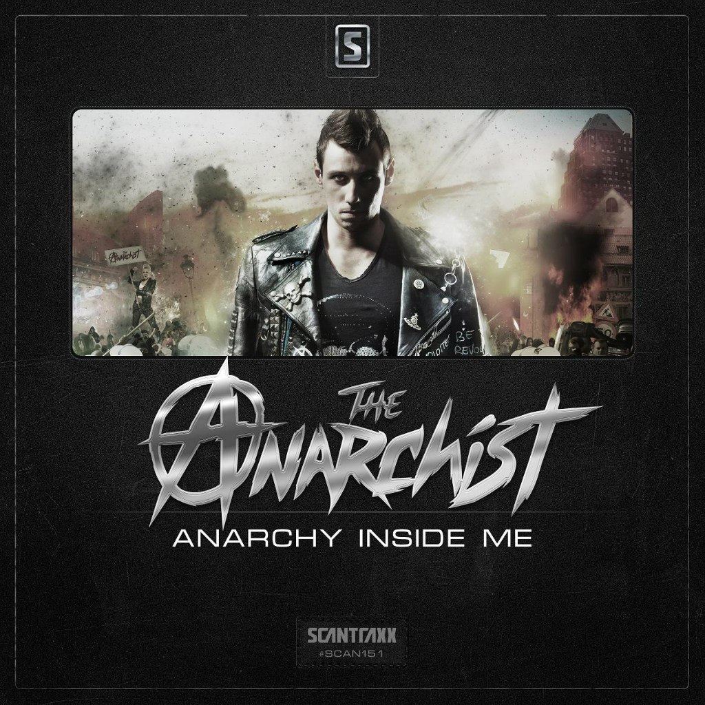The Anarchist – Anarchy Inside Me