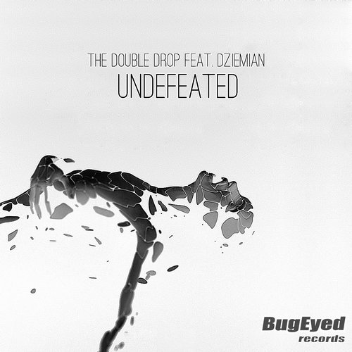 The Double Drop feat. Dziemian – Undefeated