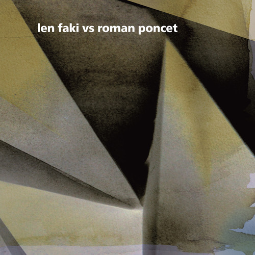 Len Faki & Roman Poncet – VS Ep
