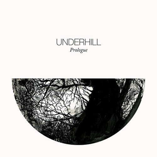 Underhill – Prologue