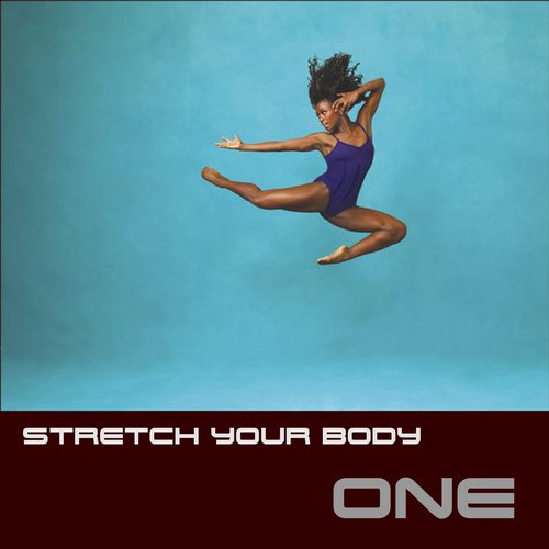 Stretch Your Body – ONE