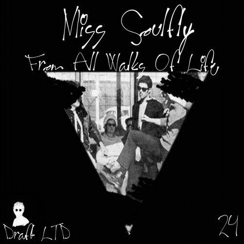 Miss Soulfly – From All Walks Of Life