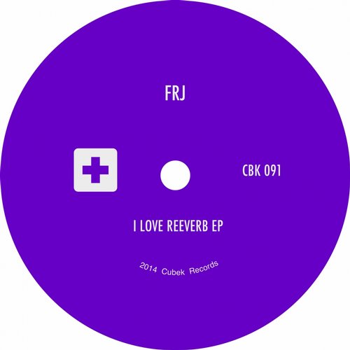 FRJ – I Love Reeverb