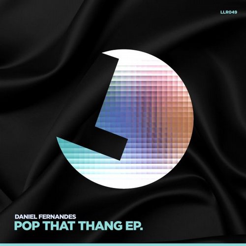 Daniel Fernandes – Pop That Thang