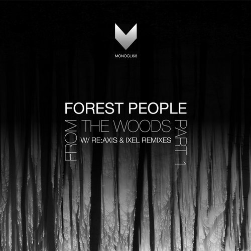 Forest People – From The Woods Part 1
