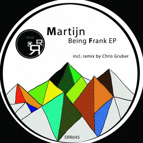 Martijn – Being Frank