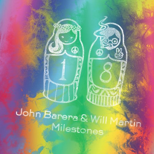 John Barera & Will Martin – Milestones EP
