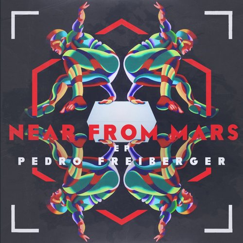 Pedro Freiberger – Near From Mars