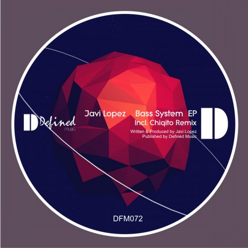 Javi Lopez – Bass System