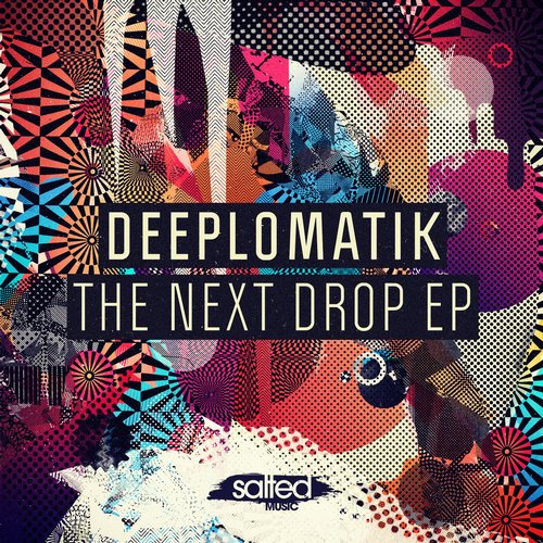 Deeplomatik – The Next Drop EP