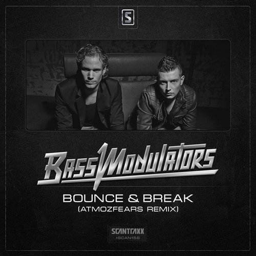 Bass Modulators – Bounce & Break (Atmozfears Remix)