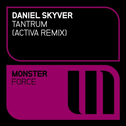 Daniel Skyver – Tantrum (Remixed)
