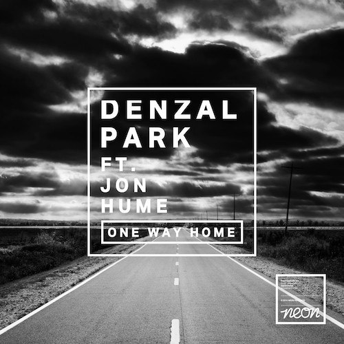 Denzal Park Feat. Jon Hume – One Way Home