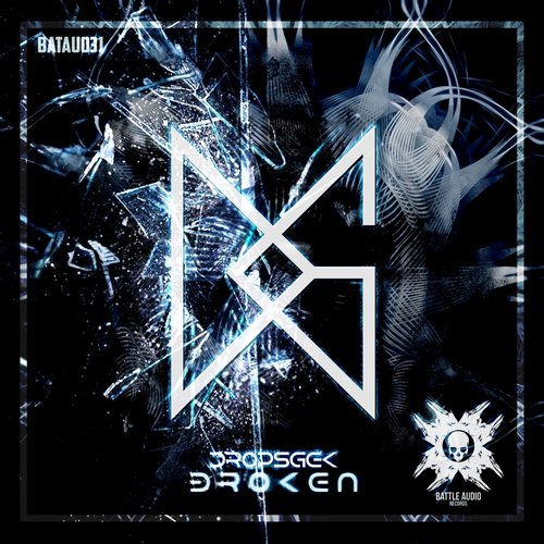 Dropsgek – Broken