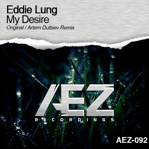 Eddie Lung – My Desire