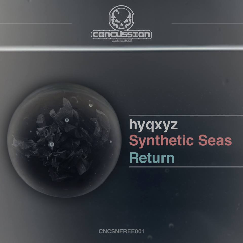 HYQXYZ – Synthetic Seas / Return