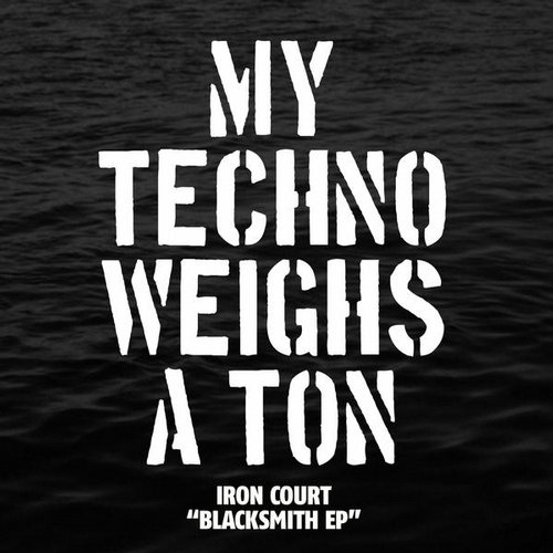 Iron Court – Blacksmith EP