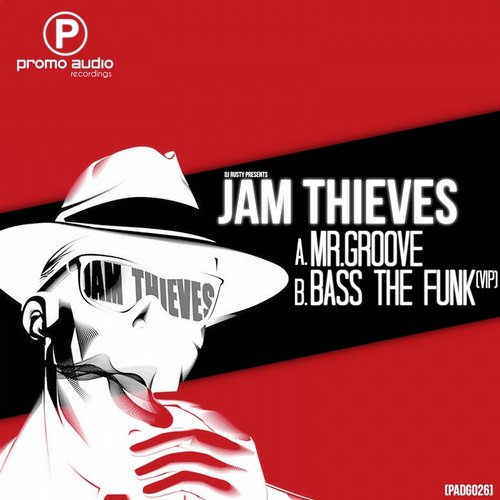 Jam Thieves – Mr.Groove / Bass The Funk (VIP)