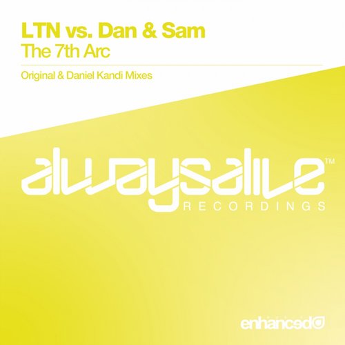 LTN vs Dan & Sam – The 7th Arc