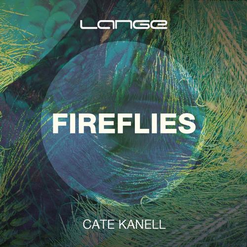 Lange Feat. Cate Kanell – Fireflies
