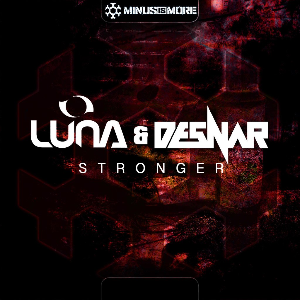 Luna & Desnar – Stronger