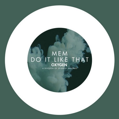 MEM – Do It Like That