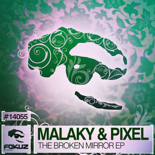 Malaky & Pixel – The Broken Mirror EP
