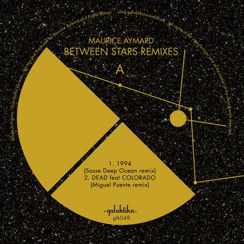 Maurice Aymard – Between Stars Remixes Part I