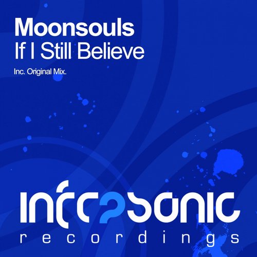 Moonsouls – If I Still Believe