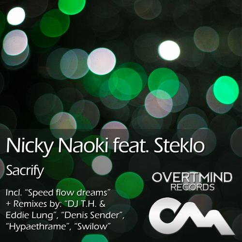 Nicky Naoki feat. Steklo – Sacrify