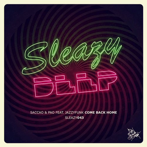Pao & Saccao Feat. JazzyFunk – Come Back Home