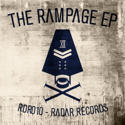 Radar Records: The Rampage EP