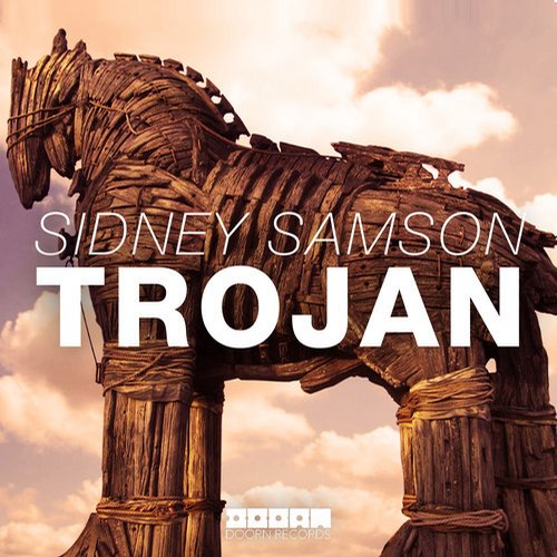 Sidney Samson – Trojan