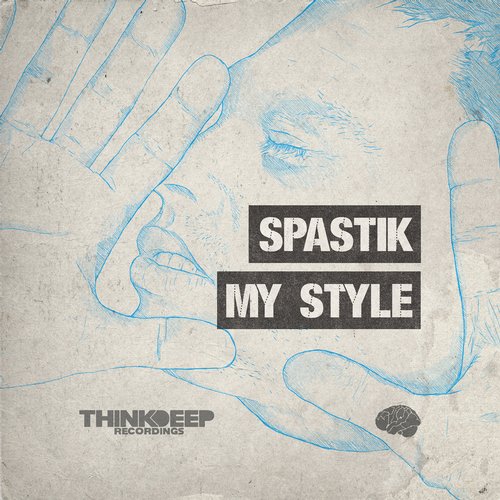 Spastik – My Style